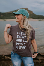 Load image into Gallery viewer, Life is short tee
