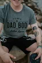 Load image into Gallery viewer, Dad Bod Tee
